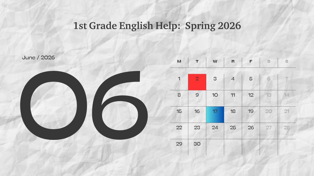 1st Grade English Help 06.26
